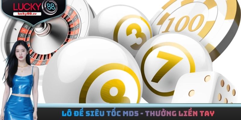lô đề siêu tốc MD5